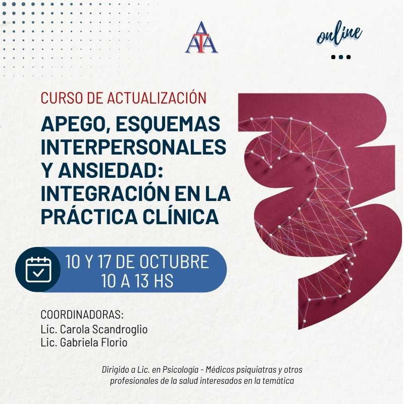 Apego, Esquemas Interpersonales y Ansiedad